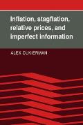 Inflation, Stagflation, Relative Prices, and Imperfect Information