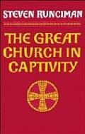 Great Church In Captivity