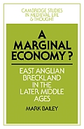 A Marginal Economy?: East Anglian Breckland in the Later Middle Ages