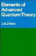 Elements Of Advanced Quantum Theory