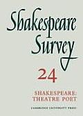 Shakespeare Survey 24 Shakespeare The Po