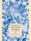 Science and Civilisation in China, Volume 5: Chemistry and Chemical Technology Part II: Spagyrical Discovery and Invention: Magisteries of Gold and Im
