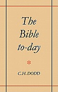 The Bible To-Day