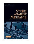 States Against Migrants: Deportation in Germany and the United States