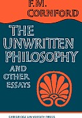 The Unwritten Philosophy and Other Essays