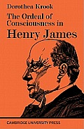 The Ordeal of Consciousness in Henry James