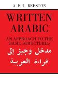 Written Arabic: An Approach to the Basic Structures