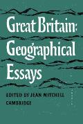Great Britain: Geographical Essays