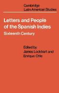 Letters & People Of The Spanish Indies