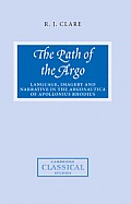 The Path of the Argo: Language, Imagery and Narrative in the Argonautica of Apollonius Rhodius