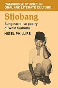 Sijobang: Sung Narrative Poetry of West Sumatra