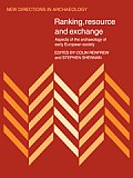 Ranking, Resource and Exchange: Aspect of the Archaeology of Early European Society