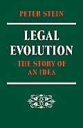 Legal Evolution: The Story of an Idea