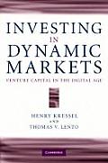 Investing in Dynamic Markets