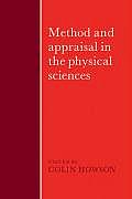 Method and Appraisal in the Physical Sciences: The Critical Background to Modern Science, 1800-1905