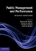Public Management and Performance: Research Directions