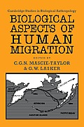 Biological Aspects of Human Migration