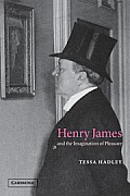 Henry James and the Imagination of Pleasure