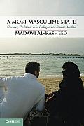 Most Masculine State Gender Politics & Religion In Saudi Arabia