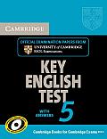 Cambridge Key English Test 5 Student's Book with Answers: Official Examination Papers from University of Cambridge ESOL Examinations
