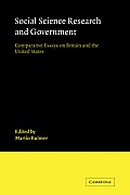 Social Science Research and Government: Comparative Essays on Britain and the United States