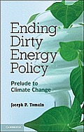 Dirty Energy Policy Prelude To Climate Change