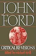 John Ford: Critical Re-Visions