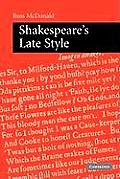 Shakespeare's Late Style