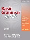 Basic Grammar in Use Students Book with Answers Self study Reference & Practice for Students of North American English 3rd Edition
