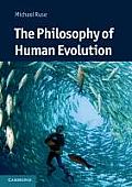 Philosophy Of Human Evolution