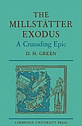 The Millst?tter Exodus: A Crusading Epic
