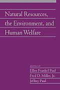 Natural Resources, the Environment, and Human Welfare: Volume 26, Part 2