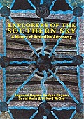 Explorers of the Southern Sky: A History of Australian Astronomy