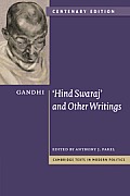 Gandhi Hind Swaraj & Other Writings Centenary Edition