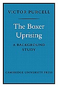 The Boxer Uprising: A Background Study