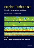Marine Turbulence: Theories, Observations, and Models