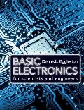 Basic Electronics for Scientists & Engineers