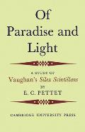 Of Paradise and Light: A Study of Vaughan's Silex Scintillans