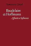 Baudelaire Et Hoffmann: Affinit?s Et Influences