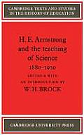 H. E. Armstrong and the Teaching of Science 1880-1930