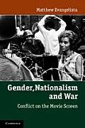Gender Nationalism & War Conflict on the Movie Screen