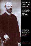 Durkheim's Philosophy Lectures: Notes from the Lyc?e de Sens Course, 1883-1884