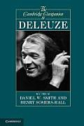 The Cambridge Companion to Deleuze. Edited by Daniel W. Smith, Henry Somers-Hall