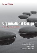 Organizational Design A Step By Step Approach