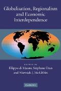 Globalisation, Regionalism and Economic Interdependence