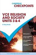 Cambridge Checkpoints Vce Religion and Society Units 3&4 2011-16