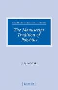 The Manuscript Tradition of Polybius