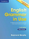 English Grammar in Use without Answers 4th Edition A Self Study Reference & Practice Book for Intermediate Students of English