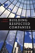 Building Respected Companies