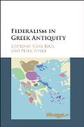 Federalism in Greek Antiquity